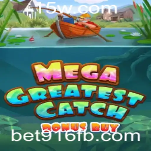 Explorando o Fascinante Mundo de MegaGreatestCatchBonusBuy: Uma Aventura de Entretenimento Atraente